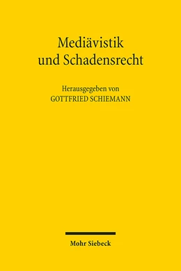 Abbildung von Schiemann | Mediävistik und Schadensrecht | 1. Auflage | 2023 | beck-shop.de