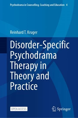 Abbildung von Krüger | Disorder-Specific Psychodrama Therapy in Theory and Practice | 1. Auflage | 2024 | 4 | beck-shop.de