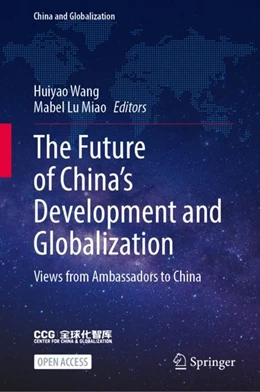 Abbildung von Wang / Miao | The Future of China’s Development and Globalization | 1. Auflage | 2024 | beck-shop.de