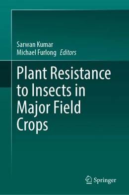 Abbildung von Kumar / Furlong | Plant Resistance to Insects in Major Field Crops | 1. Auflage | 2024 | beck-shop.de