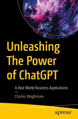 Abbildung von Waghmare | Unleashing The Power of ChatGPT | 1. Auflage | 2023 | beck-shop.de