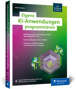 Abbildung von Karatas | Eigene KI-Anwendungen programmieren | 1. Auflage | 2024 | beck-shop.de