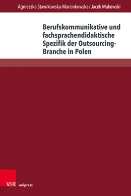 Abbildung von Stawikowska-Marcinkowska / Makowski | Berufskommunikative und fachsprachendidaktische Spezifik der Outsourcing-Branche in Polen | 1. Auflage | 2025 | beck-shop.de