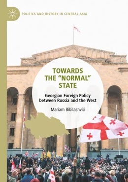 Abbildung von Bibilashvili | Towards the “Normal” State | 1. Auflage | 2023 | beck-shop.de