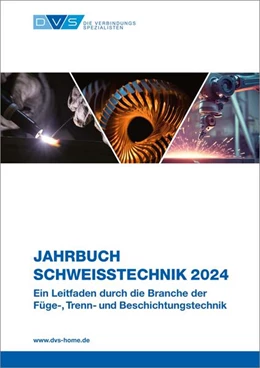 Abbildung von DVS Media GmbH | Jahrbuch Schweißtechnik 2024 | 1. Auflage | 2023 | beck-shop.de