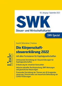 Abbildung von Knechtl / Mitterlehner | SWK-Spezial Die Körperschaftsteuererklärung 2022 | 1. Auflage | 2023 | beck-shop.de