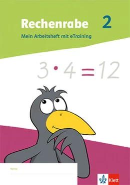 Abbildung von Rechenrabe 2. Mein Arbeitsheft mit eTraining Klasse 2. Ausgabe Nordrhein-Westfalen | 1. Auflage | 2024 | beck-shop.de