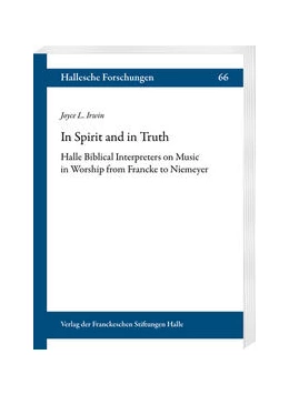 Abbildung von Irwin | In Spirit and in Truth | 1. Auflage | 2024 | beck-shop.de