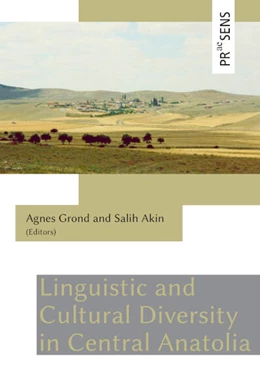 Abbildung von Grond / Akin | Linguistic and Cultural Diversity in Central Anatolia | 1. Auflage | 2024 | beck-shop.de