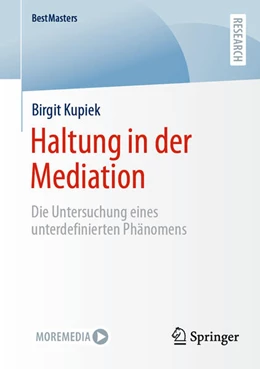 Abbildung von Kupiek | Haltung in der Mediation | 1. Auflage | 2023 | beck-shop.de