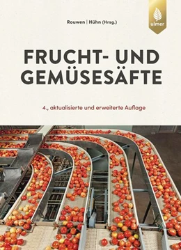 Abbildung von Rouwen / Hühn | Frucht- und Gemüsesäfte | 4. Auflage | 2023 | beck-shop.de