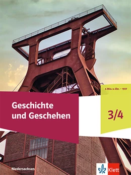 Abbildung von Geschichte und Geschehen 3/4. Schulbuch Klasse 7/8. Ausgabe Niedersachsen, Bremen Gymnasium | 1. Auflage | 2024 | beck-shop.de