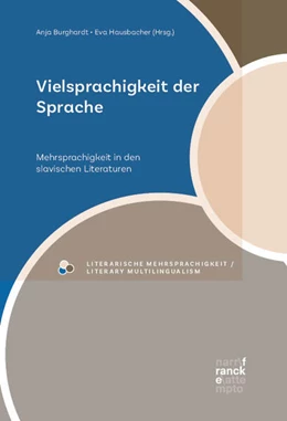 Abbildung von Burghardt / Hausbacher | Vielsprachigkeit der Sprache | 1. Auflage | 2025 | beck-shop.de