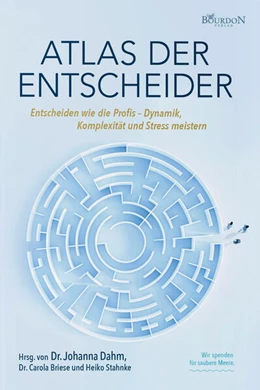 Abbildung von Dahm / Briese | Atlas der Entscheider | 1. Auflage | 2023 | beck-shop.de