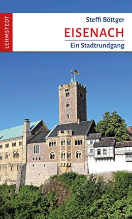 Abbildung von Böttger | Eisenach | 1. Auflage | 2023 | beck-shop.de