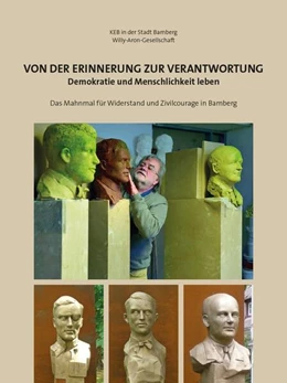 Abbildung von KEB in der Stadt Bamberg / Willy-Aron-Gesellschaft | Von der Erinnerung zur Verantwortung | 1. Auflage | 2023 | beck-shop.de