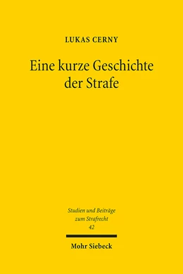 Abbildung von Cerny | Eine kurze Geschichte der Strafe | 1. Auflage | 2023 | 42 | beck-shop.de