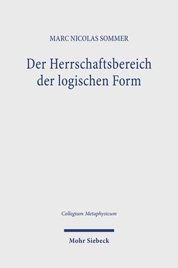 Abbildung von Sommer | Der Herrschaftsbereich der logischen Form | 1. Auflage | 2024 | 34 | beck-shop.de