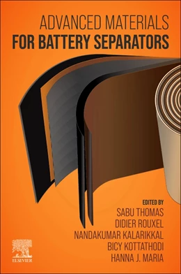 Abbildung von Thomas / Kalarikkal | Advanced Materials for Battery Separators | 1. Auflage | 2024 | beck-shop.de