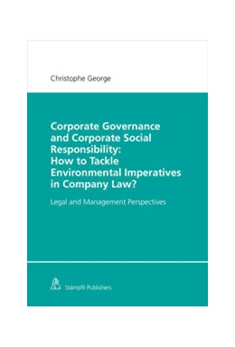 Abbildung von George | Corporate Governance and Corporate Social Responsibility: How to Tackle Environmental Imperatives in Company Law? | 1. Auflage | 2023 | beck-shop.de