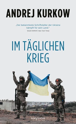 Abbildung von Kurkow | Im täglichen Krieg | 1. Auflage | 2024 | beck-shop.de