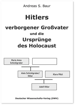Abbildung von Baur | Hitlers verborgener Großvater und die Ursprünge des Holocaust | 1. Auflage | 2023 | beck-shop.de