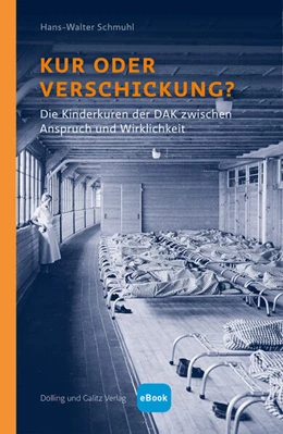 Abbildung von Schmuhl | Kur oder Verschickung? | 1. Auflage | 2023 | beck-shop.de