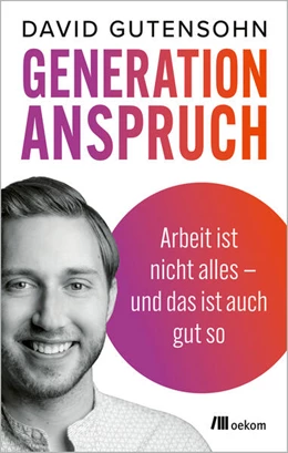 Abbildung von Gutensohn | Generation Anspruch | 1. Auflage | 2024 | beck-shop.de