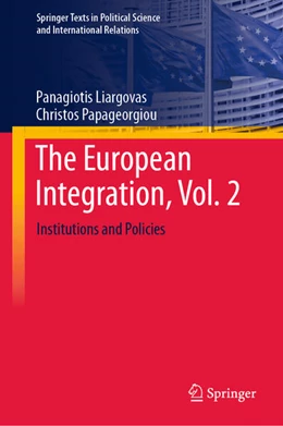 Abbildung von Liargovas / Papageorgiou | The European Integration, Vol. 2 | 1. Auflage | 2024 | beck-shop.de