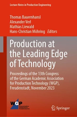 Abbildung von Bauernhansl / Verl | Production at the Leading Edge of Technology | 1. Auflage | 2023 | beck-shop.de