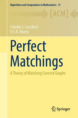 Abbildung von Lucchesi / Murty | Perfect Matchings | 1. Auflage | 2024 | 31 | beck-shop.de