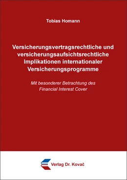 Abbildung von Homann | Versicherungsvertragsrechtliche und versicherungsaufsichtsrechtliche Implikationen internationaler Versicherungsprogramme | 1. Auflage | 2023 | 64 | beck-shop.de