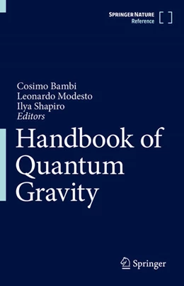 Abbildung von Bambi / Modesto | Handbook of Quantum Gravity | 1. Auflage | 2024 | beck-shop.de