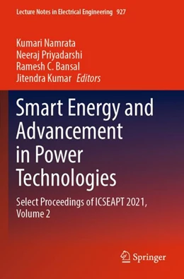 Abbildung von Namrata / Priyadarshi | Smart Energy and Advancement in Power Technologies | 1. Auflage | 2023 | 927 | beck-shop.de
