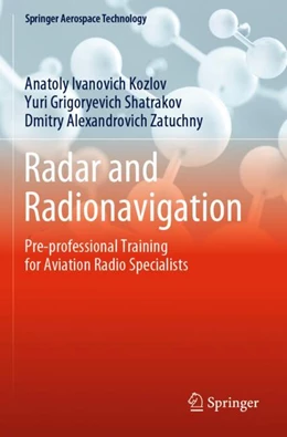 Abbildung von Kozlov / Shatrakov | Radar and Radionavigation | 1. Auflage | 2023 | beck-shop.de