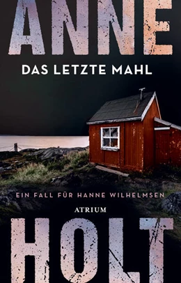 Abbildung von Holt | Das letzte Mahl | 1. Auflage | 2024 | beck-shop.de