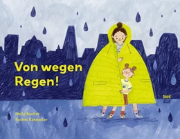 Abbildung von Buchet | Von wegen Regen! | 1. Auflage | 2024 | beck-shop.de