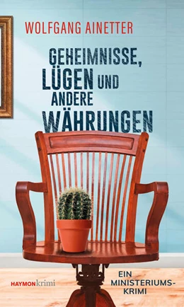 Abbildung von Ainetter | Geheimnisse, Lügen und andere Währungen | 1. Auflage | 2024 | beck-shop.de