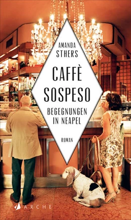Abbildung von Sthers | Caffè sospeso | 1. Auflage | 2024 | beck-shop.de