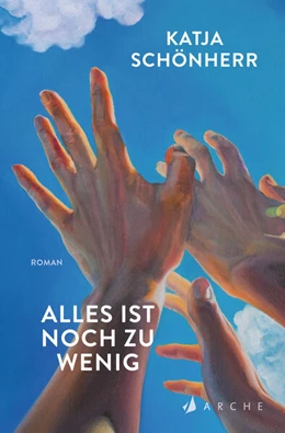 Abbildung von Schönherr | Alles ist noch zu wenig | 1. Auflage | 2024 | beck-shop.de