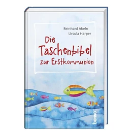 Abbildung von Abeln / Harper | Die Taschenbibel zur Erstkommunion | 1. Auflage | 2023 | beck-shop.de