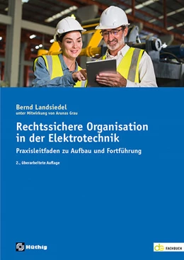 Abbildung von Landsiedel | Rechtssichere Organisation in der Elektrotechnik | 2. Auflage | 2023 | beck-shop.de