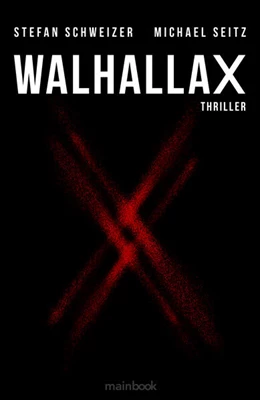 Abbildung von Seitz / Schweizer | WalhallaX | 1. Auflage | 2023 | beck-shop.de
