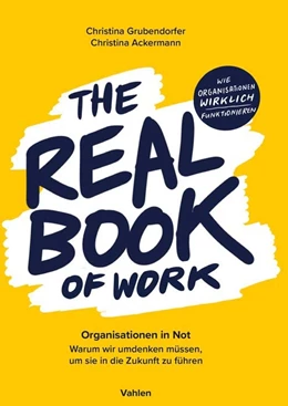 Abbildung von Grubendorfer / Ackermann | The Real Book of Work | 1. Auflage | 2023 | beck-shop.de