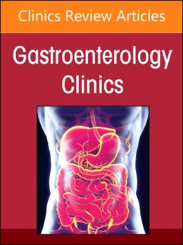 Abbildung von Odze | Pathology and Clinical Relevance of Neoplastic Precursor Lesions of the Tubal Gut, Liver, and Pancreaticobiliary System: A Contemporary Update, An Issue of Gastroenterology Clinics of North America | 1. Auflage | 2024 | beck-shop.de