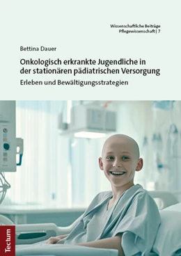 Abbildung von Dauer | Onkologisch erkrankte Jugendliche in der stationären pädiatrischen Versorgung | 1. Auflage | 2023 | 7 | beck-shop.de