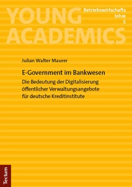 Abbildung von Maurer | E-Government im Bankwesen | 1. Auflage | 2023 | beck-shop.de