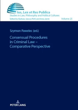 Abbildung von Pawelec | Consensual Mechanisms in Criminal Proceedings - Integrative and Comparative Perspective | 1. Auflage | 2023 | beck-shop.de
