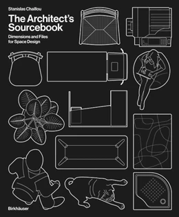 Abbildung von Chaillou | The Architect's Sourcebook | 1. Auflage | 2024 | beck-shop.de