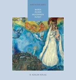Abbildung von Gertz | MARIA in der modernen Kunst | 1. Auflage | 2023 | beck-shop.de